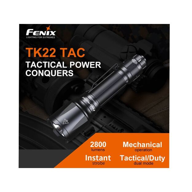 FENIX TK22 TAC taktinis žibintuvėlis